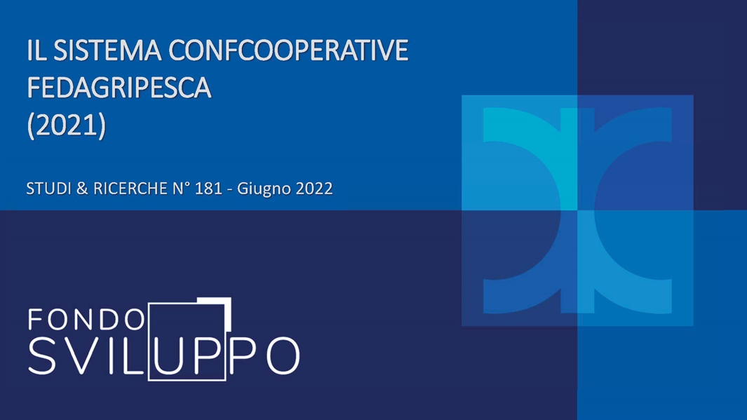 IL SISTEMA CONFCOOPERATIVE FEDAGRIPESCA (2021)