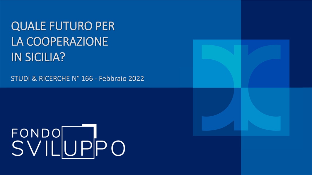 QUALE FUTURO PER LA COOPERAZIONE IN SICILIA?