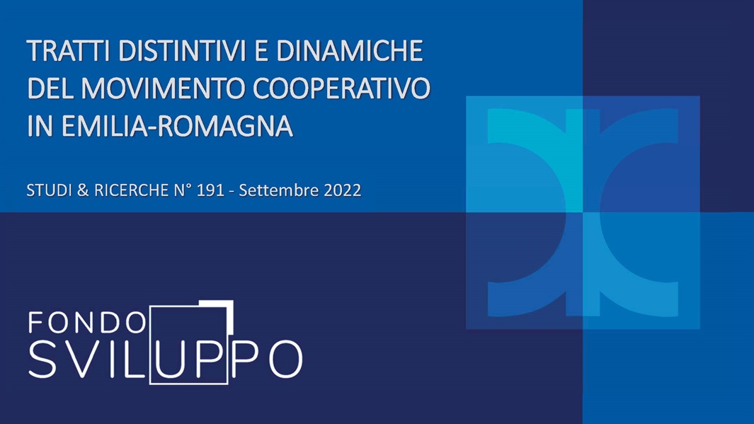 TRATTI DISTINTIVI E DINAMICHE DEL MOVIMENTO COOPERATIVO IN EMILIA-ROMAGNA