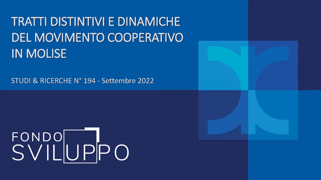 TRATTI DISTINTIVI E DINAMICHE DEL MOVIMENTO COOPERATIVO IN MOLISE