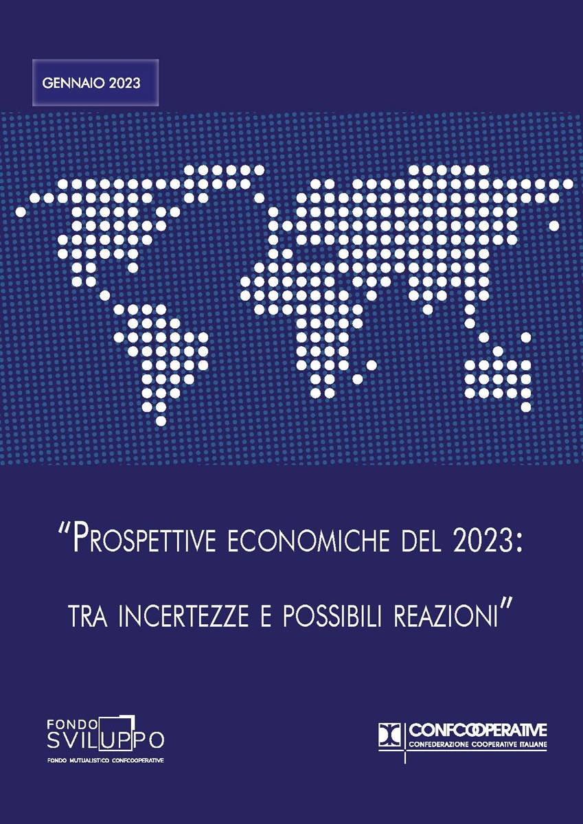PROSPETTIVE ECONOMICHE DEL 2023: TRA INCERTEZZE E POSSIBILI REAZIONI