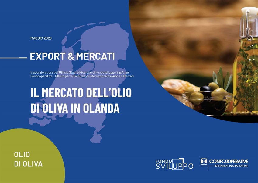 IL MERCATO DELL'OLIO DI OLIVA IN OLANDA